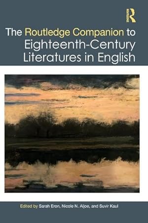 Seller image for The Routledge Companion to Eighteenth-Century Literatures in English for sale by AHA-BUCH GmbH