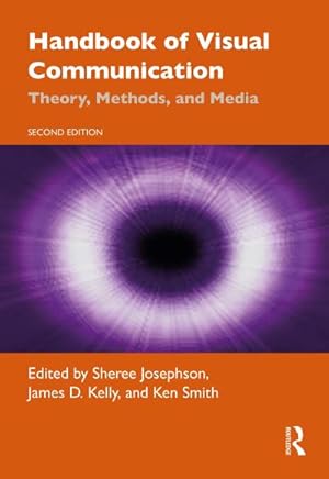 Bild des Verkufers fr Handbook of Visual Communication : Theory, Methods, and Media zum Verkauf von AHA-BUCH GmbH