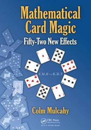 Bild des Verkufers fr Mathematical Card Magic : Fifty-Two New Effects zum Verkauf von AHA-BUCH GmbH
