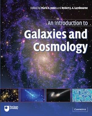 Image du vendeur pour An Introduction to Galaxies and Cosmology mis en vente par WeBuyBooks