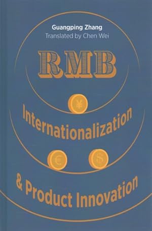 Seller image for RMB Internationalization & Product Innovation for sale by GreatBookPrices