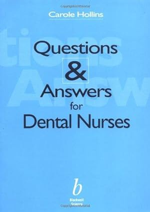 Seller image for Questions and Answers for Dental Nurses for sale by WeBuyBooks