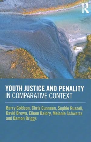 Seller image for Youth Justice and Penality in Comparative Context for sale by GreatBookPricesUK