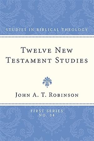 Seller image for Twelve New Testament Studies for sale by GreatBookPricesUK