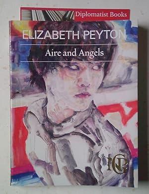 Elizabeth Peyton: Aire and Angels