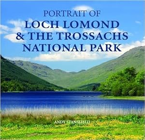 Bild des Verkufers fr Portrait of Loch Lomond & The Trossachs National Park zum Verkauf von WeBuyBooks