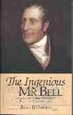 Seller image for The Ingenious Mr.Bell: A Life of Henry Bell (1767-1830) Pioneer of Steam Navigation for sale by WeBuyBooks