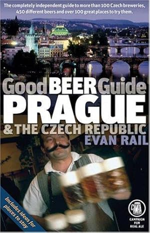 Immagine del venditore per Good Beer Guide Prague and the Czech Republic venduto da WeBuyBooks