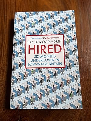Seller image for Hired: Six Months Undercover in Low-Wage Britain for sale by Mungobooks