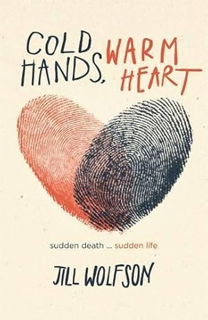 Seller image for Cold Hands, Warm Heart for sale by WeBuyBooks