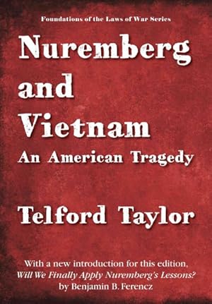 Seller image for Nuremberg and Vietnam : An American Tragedy for sale by GreatBookPricesUK