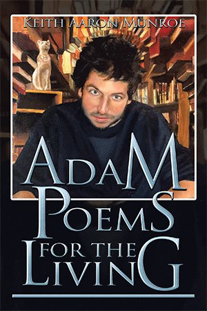 Image du vendeur pour Adam Poems for the Living mis en vente par GreatBookPricesUK