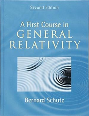 Seller image for A First Course in General Relativity for sale by WeBuyBooks