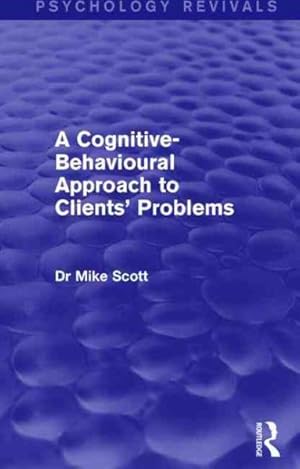 Seller image for Cognitive-behavioural Approach to Clients' Problems for sale by GreatBookPricesUK