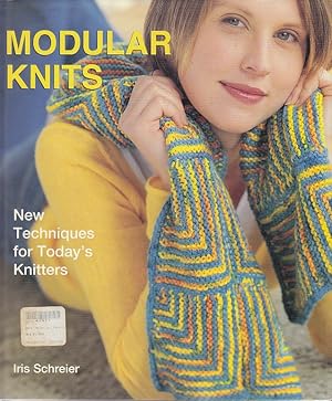 Modular Knits: New Techniques for Today's Knitters [SIGNED, 1st Edition]