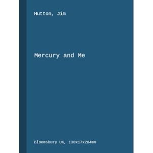 Image du vendeur pour Mercury and Me mis en vente par ISIA Media Verlag UG | Bukinist