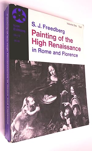 Imagen del vendedor de PAINTING OF THE HIGH RENAISSANCE IN ROME AND FLORENCE, vole one text a la venta por Livresse