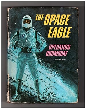 The Space Eagle- Operation Doomsday