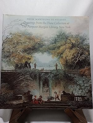 Imagen del vendedor de From Mantegna to Picasso: Drawings from the Thaw Collection at the Pierpont Morgan Library, New York a la venta por Hunter's Bookstore