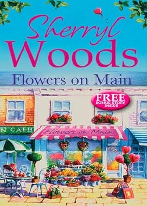 Imagen del vendedor de Flowers on Main (A Chesapeake Shores Story) (A Chesapeake Shores Novel) a la venta por WeBuyBooks