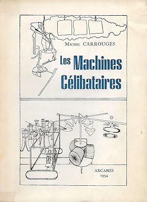 Image du vendeur pour Les Machines Clibataires. mis en vente par Librairie Les Autodidactes - Aichelbaum