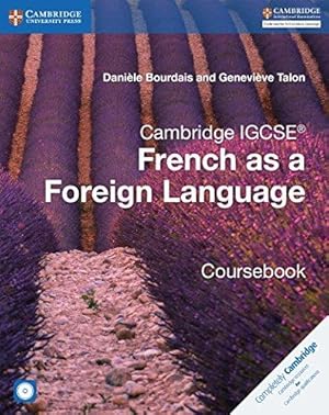 Seller image for Cambridge IGCSE® and O Level French as a Foreign Language Coursebook with Audio CDs (2) (Cambridge International IGCSE) for sale by WeBuyBooks