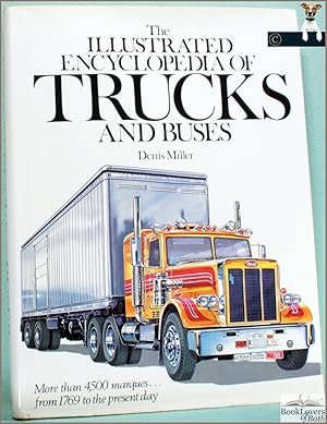 Bild des Verkufers fr The Illustrated Encyclopedia of Trucks and Buses zum Verkauf von BookLovers of Bath