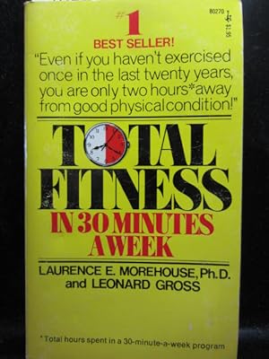 TOTAL FITNESS IN 30 MINUTES A WEEK