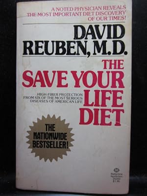 Seller image for THE SAVE YOUR LIFE DIET for sale by The Book Abyss