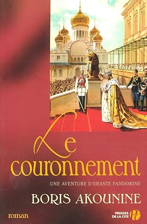 Eraste Fandorine Tome 7 : Le Couronnement