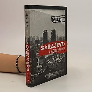 Bild des Verkufers fr Sarajevo a Beginner?s Guide zum Verkauf von Bookbot