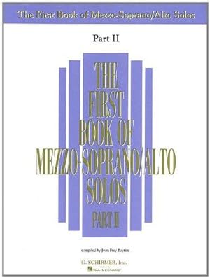 Bild des Verkufers fr The First Book of Mezzo-Soprano/Alto Solos - Part II zum Verkauf von WeBuyBooks