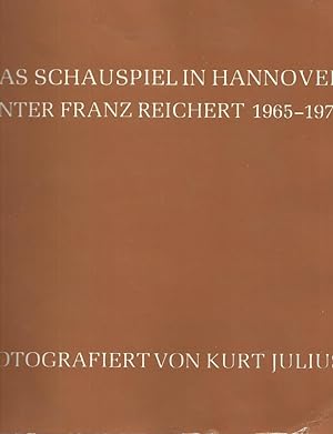 Bild des Verkufers fr Das Schauspiel in Hannover unter Franz Reichert 1965 - 1973 zum Verkauf von Bcherhandel-im-Netz/Versandantiquariat