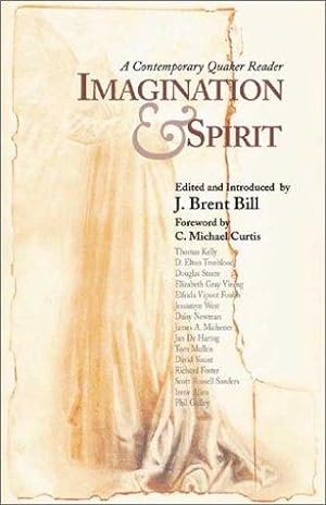 Seller image for Imagination and Spirit: A Contemporary Quaker Reader for sale by WeBuyBooks