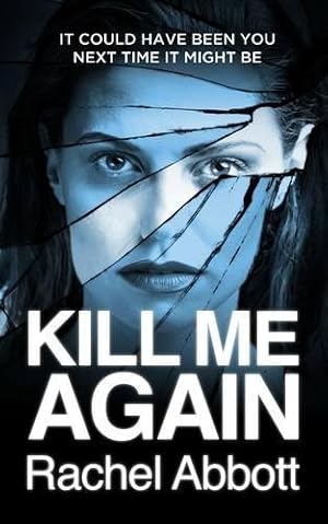 Imagen del vendedor de Kill Me Again a la venta por WeBuyBooks