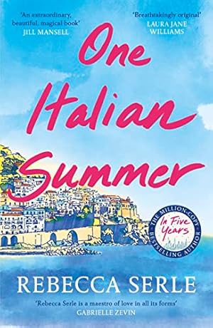 Imagen del vendedor de One Italian Summer: the instant New York Times bestseller a la venta por WeBuyBooks