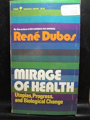 Bild des Verkufers fr MIRAGE OF HEALTH: Utopias, Progress, And Biological Change zum Verkauf von The Book Abyss