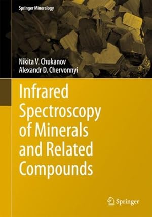 Seller image for Infrared Spectroscopy of Minerals and Related Compounds for sale by GreatBookPricesUK