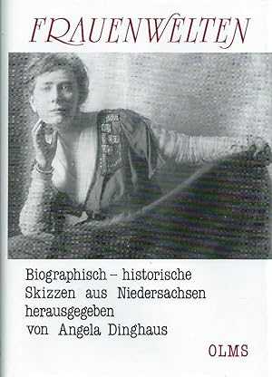 Bild des Verkufers fr Frauenwelten; Biographisch - historische Skizzen aus Niedersachsen zum Verkauf von Bcherhandel-im-Netz/Versandantiquariat