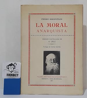 Imagen del vendedor de La moral anarquista a la venta por MONKEY LIBROS