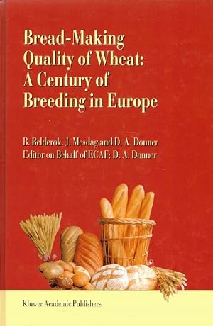 Seller image for Bread-making quality of wheat: a century of breeding in Europe for sale by Antiquariaat van Starkenburg