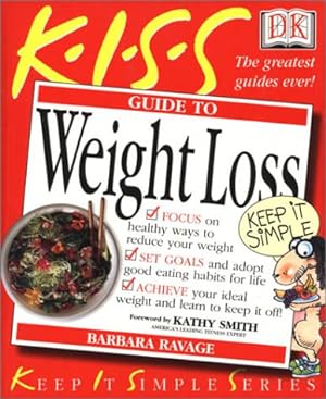 Seller image for Kiss Guide to Weight Loss (Keep It Simple) for sale by WeBuyBooks