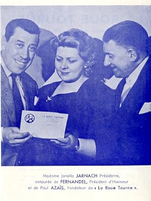 "FERNANDEL, Mme Janalla JARNACH et Paul AZAÏS" Ticket promo original LA ROUE TOURNE années 60