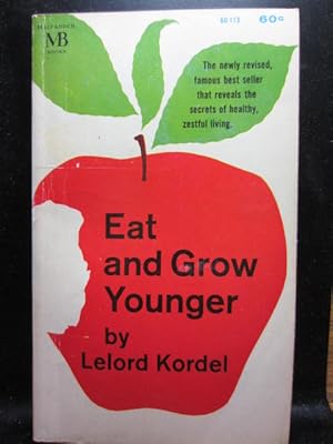 EAT AND GROW YOUNGER (1967 Issue)