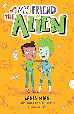 Seller image for My Friend the Alien: A Bloomsbury Reader: Grey Book Band (Bloomsbury Readers) for sale by WeBuyBooks