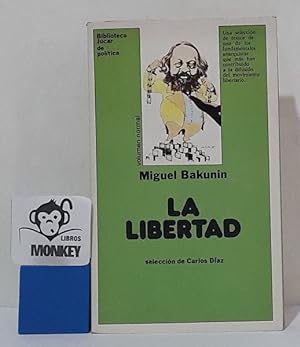 Imagen del vendedor de La libertad a la venta por MONKEY LIBROS