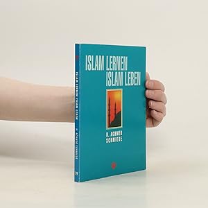 Image du vendeur pour Islam lernen, Islam leben mis en vente par Bookbot