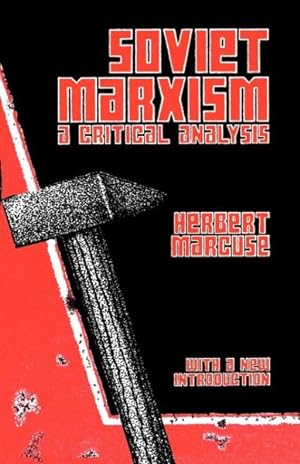 Seller image for Soviet Marxism : A Critical Analysis for sale by GreatBookPricesUK