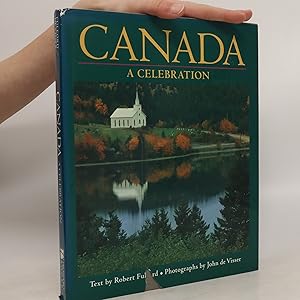 Seller image for Canada. A Celebration for sale by Bookbot