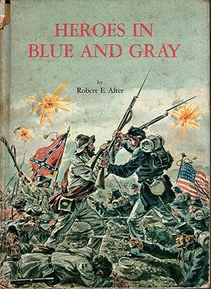 Seller image for HEROES IN BLUE AND GRAY for sale by The Reading Well Bookstore